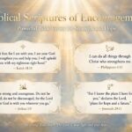 Biblical Scriptures of Encouragement: Powerful Bible Verses for Strength and Hope